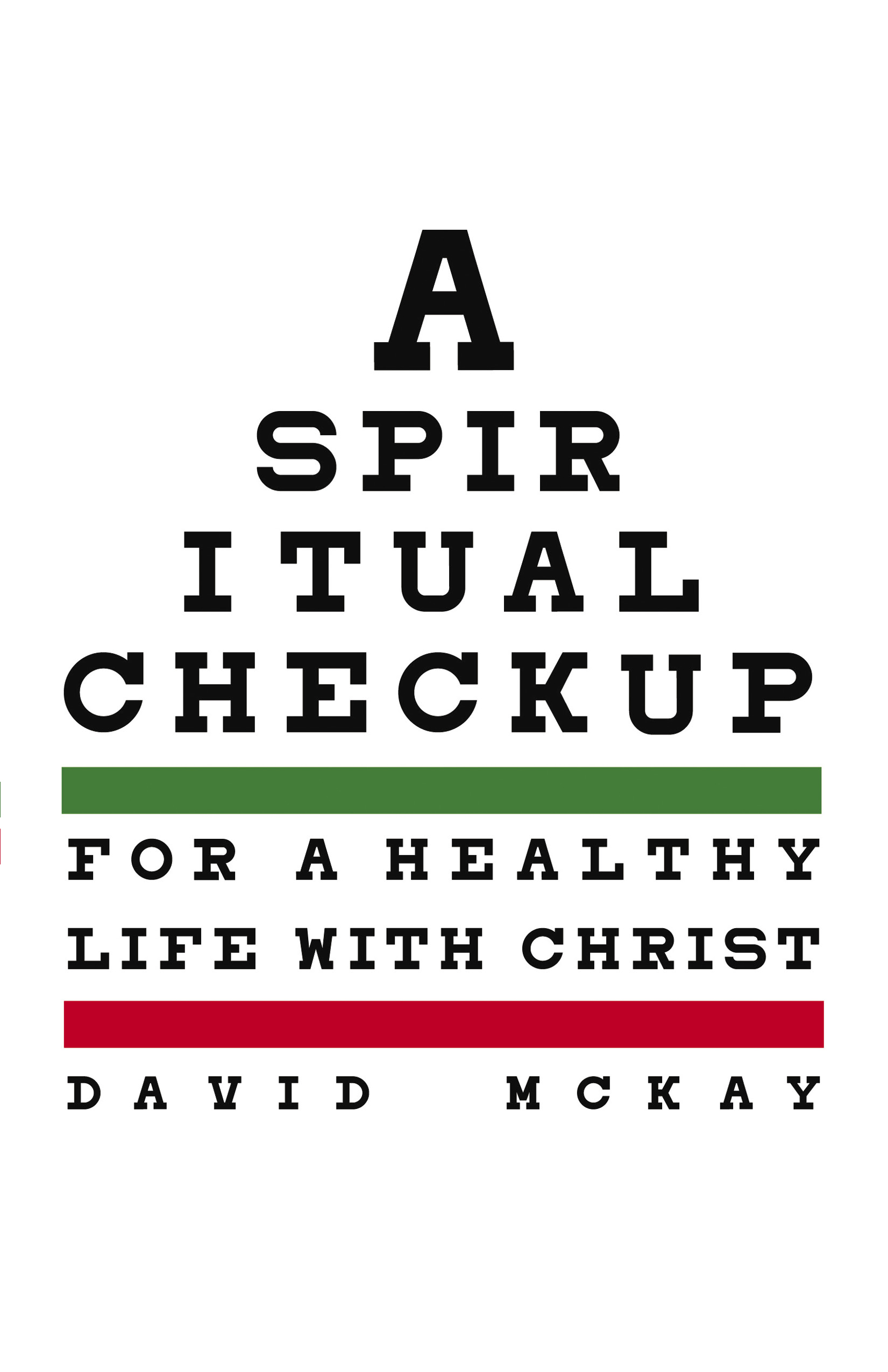 A Spiritual Checkup